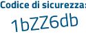 Il Codice di sicurezza è fb71a58 il tutto attaccato senza spazi