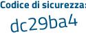 Il Codice di sicurezza è 6951119 il tutto attaccato senza spazi