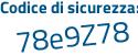 Il Codice di sicurezza è c continua con e3611b il tutto attaccato senza spazi