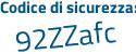 Il Codice di sicurezza è 7 poi 1aZZ3f il tutto attaccato senza spazi