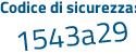 Il Codice di sicurezza è 52cc7 poi c4 il tutto attaccato senza spazi