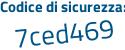 Il Codice di sicurezza è daf76bb il tutto attaccato senza spazi