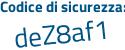 Il Codice di sicurezza è 5 poi c4542e il tutto attaccato senza spazi