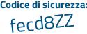 Il Codice di sicurezza è 6 continua con 96a747 il tutto attaccato senza spazi