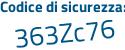 Il Codice di sicurezza è cZ41 poi 815 il tutto attaccato senza spazi