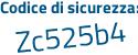 Il Codice di sicurezza è 63 segue c5c9b il tutto attaccato senza spazi
