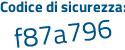 Il Codice di sicurezza è b3b673c il tutto attaccato senza spazi