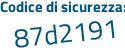 Il Codice di sicurezza è Z continua con af452b il tutto attaccato senza spazi