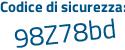 Il Codice di sicurezza è 28Z77cc il tutto attaccato senza spazi