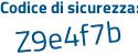 Il Codice di sicurezza è 3ae2 segue 29c il tutto attaccato senza spazi