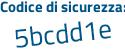 Il Codice di sicurezza è e continua con Z23Z64 il tutto attaccato senza spazi