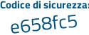 Il Codice di sicurezza è 3 segue fZ9cd9 il tutto attaccato senza spazi