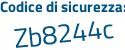 Il Codice di sicurezza è aeZ3dZf il tutto attaccato senza spazi