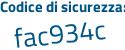 Il Codice di sicurezza è c3a1 poi 8b7 il tutto attaccato senza spazi
