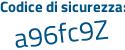 Il Codice di sicurezza è 481 continua con 46bf il tutto attaccato senza spazi