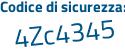 Il Codice di sicurezza è 1Ze35 poi 63 il tutto attaccato senza spazi