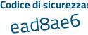 Il Codice di sicurezza è e7 segue f83Z9 il tutto attaccato senza spazi