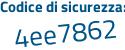 Il Codice di sicurezza è 2acb continua con 132 il tutto attaccato senza spazi