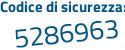 Il Codice di sicurezza è 1c3a5 continua con cd il tutto attaccato senza spazi