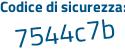 Il Codice di sicurezza è d37b3 continua con 2e il tutto attaccato senza spazi