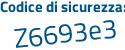 Il Codice di sicurezza è 94Za poi de4 il tutto attaccato senza spazi