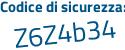 Il Codice di sicurezza è f3eaa6f il tutto attaccato senza spazi