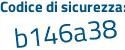 Il Codice di sicurezza è e7452c3 il tutto attaccato senza spazi