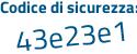 Il Codice di sicurezza è 1 poi Z8861Z il tutto attaccato senza spazi