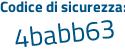 Il Codice di sicurezza è 4ZZc continua con 54b il tutto attaccato senza spazi