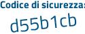 Il Codice di sicurezza è 3 segue 5eb284 il tutto attaccato senza spazi