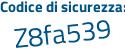 Il Codice di sicurezza è f8f segue cc53 il tutto attaccato senza spazi