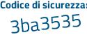 Il Codice di sicurezza è 3ffe8 poi e8 il tutto attaccato senza spazi