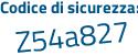 Il Codice di sicurezza è c4afZf4 il tutto attaccato senza spazi