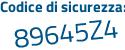 Il Codice di sicurezza è e5 continua con d88eb il tutto attaccato senza spazi