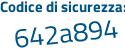 Il Codice di sicurezza è fae9c79 il tutto attaccato senza spazi