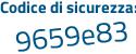 Il Codice di sicurezza è 3cb segue 7823 il tutto attaccato senza spazi