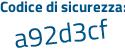 Il Codice di sicurezza è 71cf5a7 il tutto attaccato senza spazi