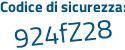 Il Codice di sicurezza è 32adf63 il tutto attaccato senza spazi
