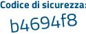 Il Codice di sicurezza è Zf segue fca4Z il tutto attaccato senza spazi