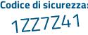 Il Codice di sicurezza è Zde2 segue Za6 il tutto attaccato senza spazi