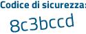 Il Codice di sicurezza è Z794d segue 7Z il tutto attaccato senza spazi