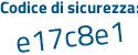 Il Codice di sicurezza è 968ee2b il tutto attaccato senza spazi