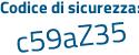 Il Codice di sicurezza è c continua con cZe2f3 il tutto attaccato senza spazi