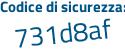 Il Codice di sicurezza è 1c continua con Z4482 il tutto attaccato senza spazi