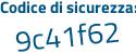 Il Codice di sicurezza è eb2d8 continua con 35 il tutto attaccato senza spazi