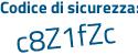 Il Codice di sicurezza è a1 segue a91e8 il tutto attaccato senza spazi