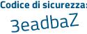 Il Codice di sicurezza è ea5e continua con 378 il tutto attaccato senza spazi