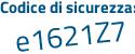 Il Codice di sicurezza è 44 continua con 3e6Zf il tutto attaccato senza spazi