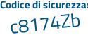 Il Codice di sicurezza è 8Z1769c il tutto attaccato senza spazi