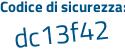 Il Codice di sicurezza è ffe continua con Z18b il tutto attaccato senza spazi